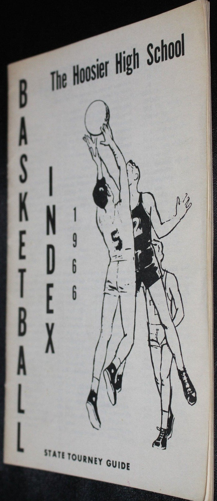 1966 Hoosier High School Basketball Index State Tourney Guide - Vintage Indy Sports