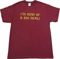 Anchorman I'm Kind of A Big Deal T-shirt-tvso
