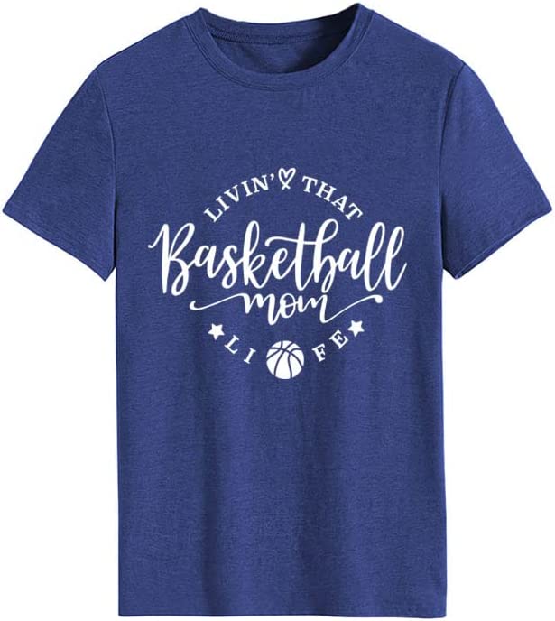 Basketball Fan Mom T-Shirt Women Living That Basketball Mom Life Tees Tops