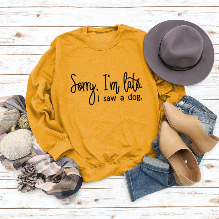 Cross Border Autumn and Winter Bottoming Long Sleeved Sorry I'm Late Letter Round Neck T-shirt Women's Sweater
