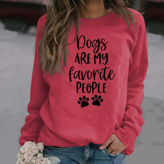 Dog Is My Favorite Person with Loose Letters Long Sleeve Sweatshirt Woman