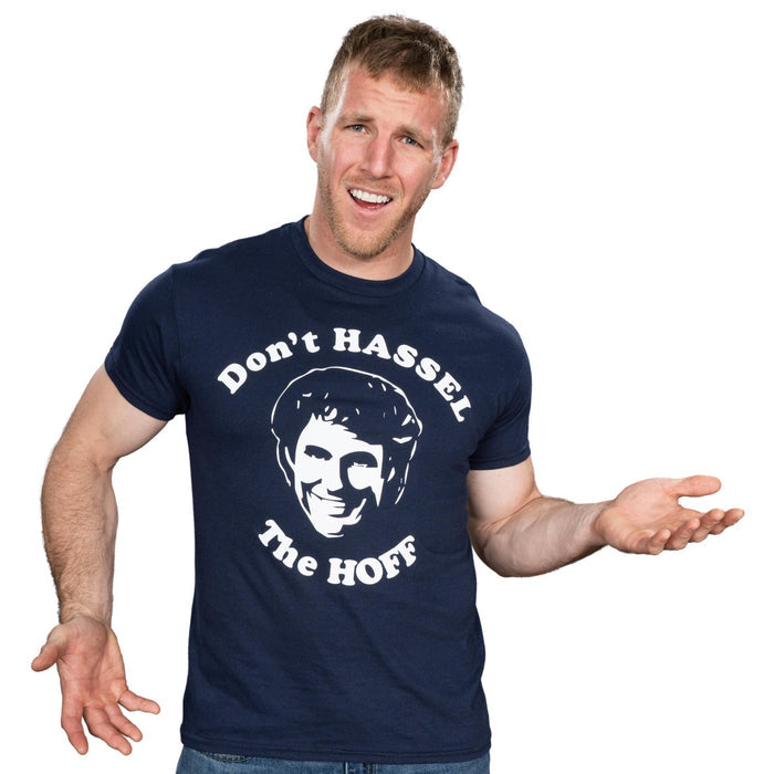 Don't Hassel The Hoff Adult Unisex Funny Gift Idea T-shirt