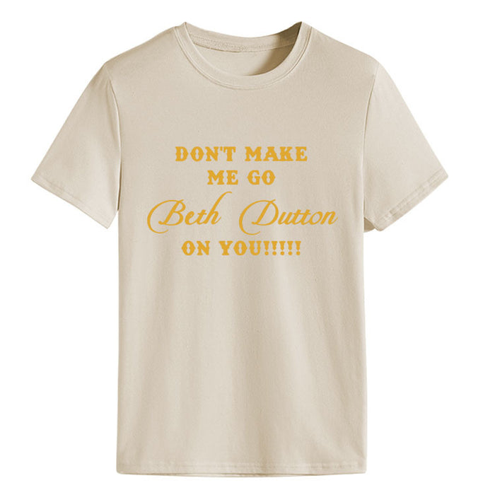 Don‘t Make Me Go. Letter Fashion Round Neck Loose Short Sleeve T-Shirt