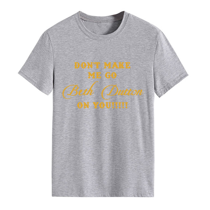 Don‘t Make Me Go. Letter Fashion Round Neck Loose Short Sleeve T-Shirt