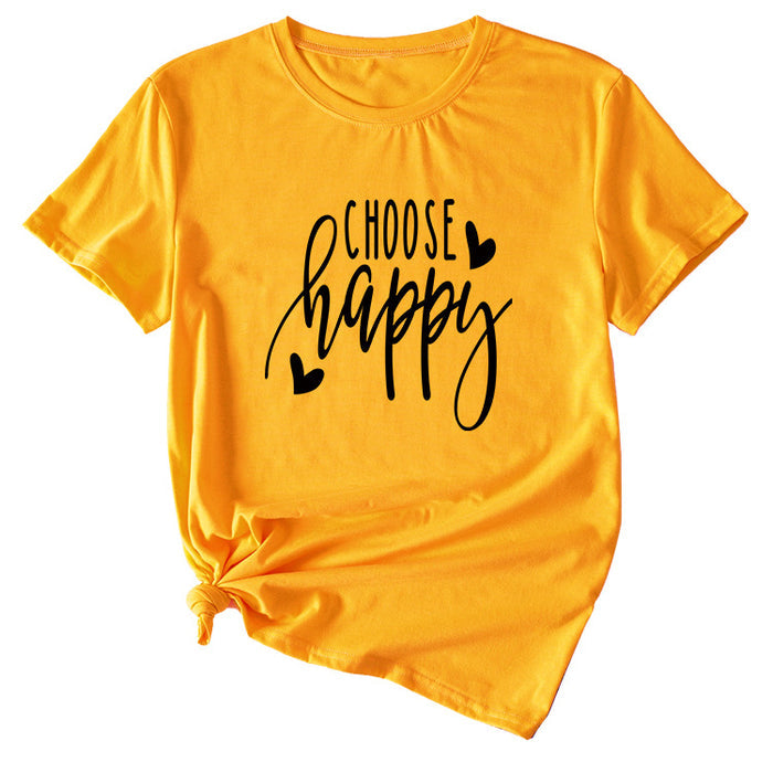 Fashion Letter Choose Happy Loose Short Sleeve Womens T-shirt