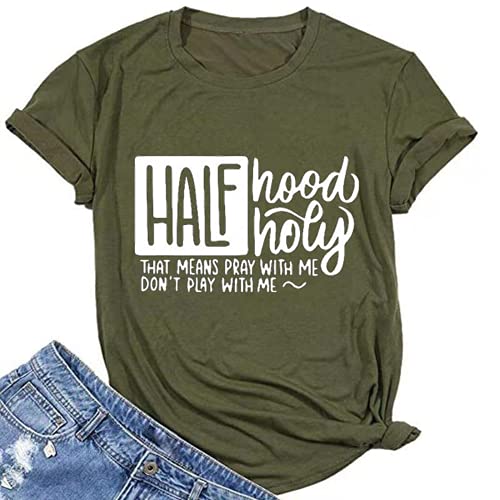 Half Hood Half Holy T-Shirt Pray with Me Don't Play with Me T-Shirt for Women