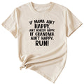 Large Women's Letter If Mama Ain't Happy Short Sleeve T-shirt