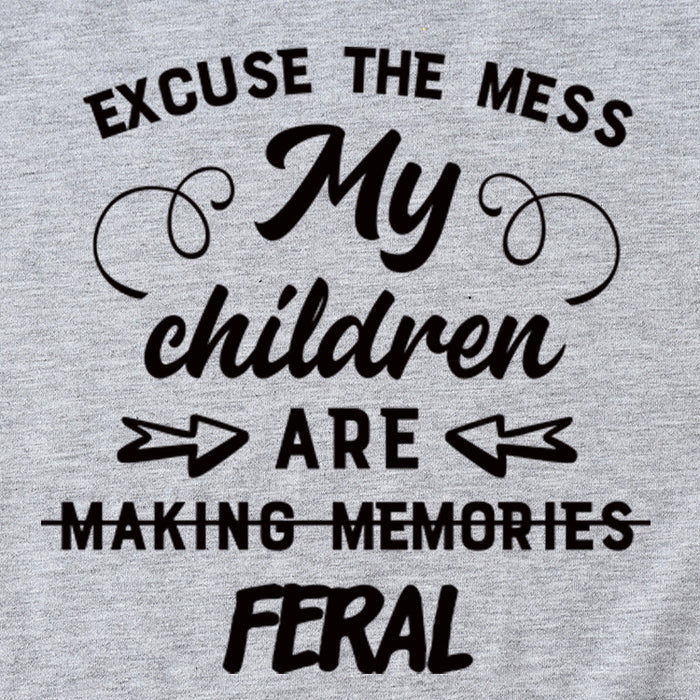 Letter Excuse The Mes My Children Summer Round Neck Short Sleeve T-shirt