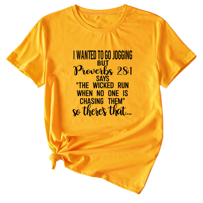 Letters I Wanted To Go Jogging But Casual Loose Short Sleeves