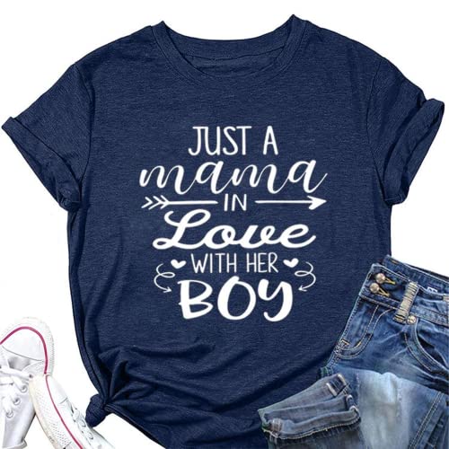 Mom and Me Tees Women Just A Mama in Love with Her Boy T-Shirt