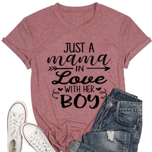 Mom and Me Tees Women Just A Mama in Love with Her Boy T-Shirt
