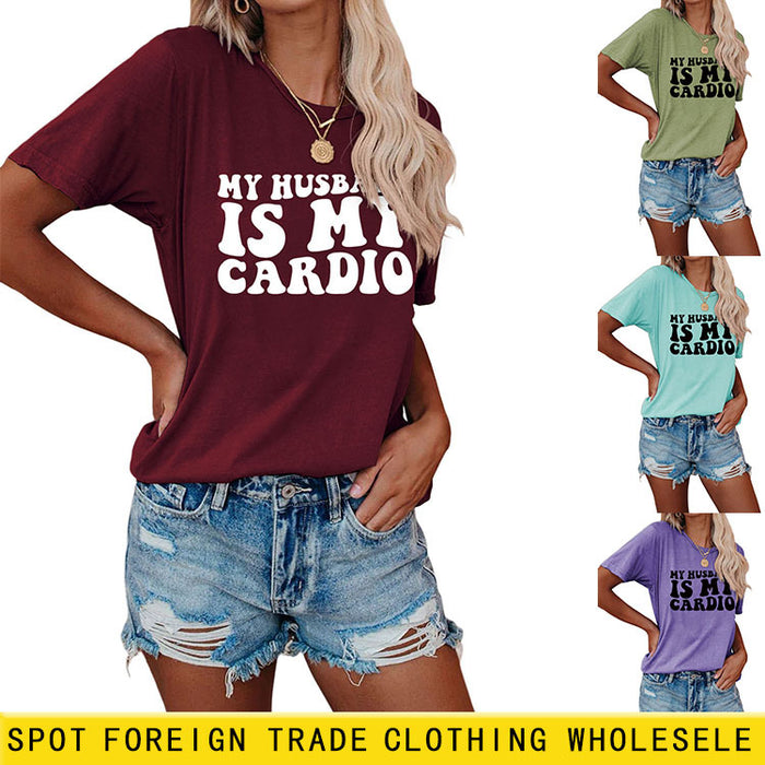My Husband Is My Heart Casual Crewneck Short Sleeve T-Shirt
