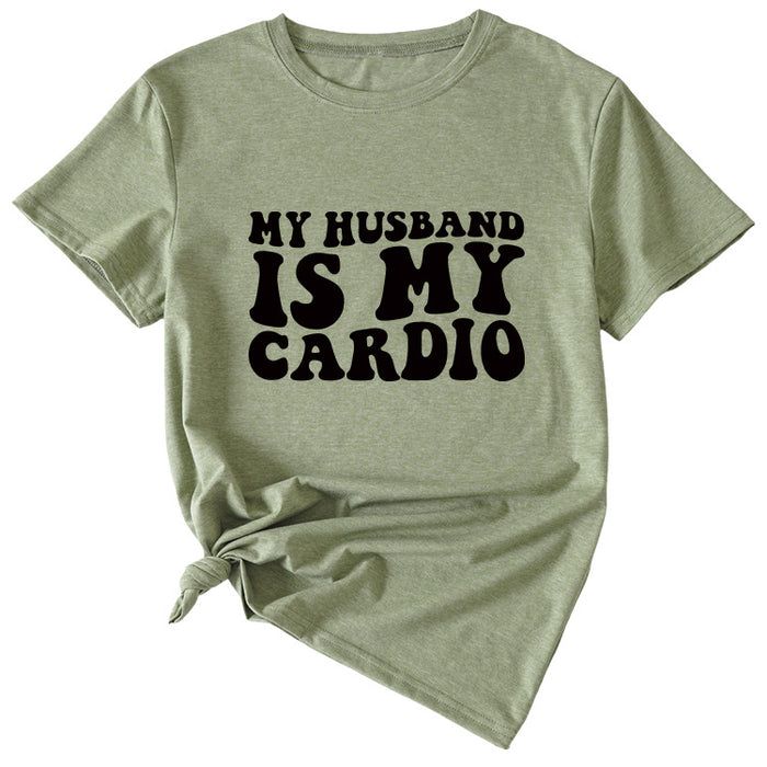 My Husband Is My Heart Casual Crewneck Short Sleeve T-Shirt
