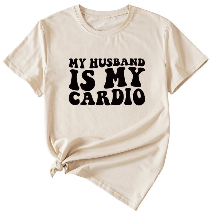 My Husband Is My Heart Casual Crewneck Short Sleeve T-Shirt