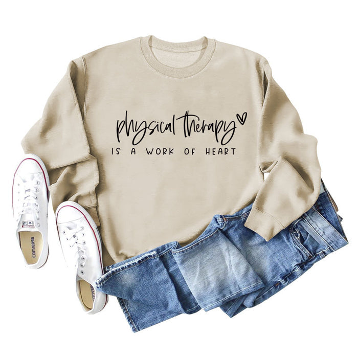 Physical Therapy Is A Work Letter Love Loose Long-sleeved Sweater Girl
