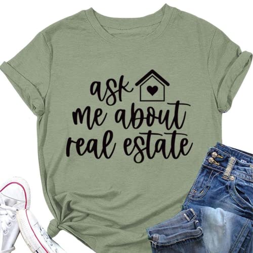 Real Estate Agent Tees Women Ask Me About Real Estate Realtor T-Shirt