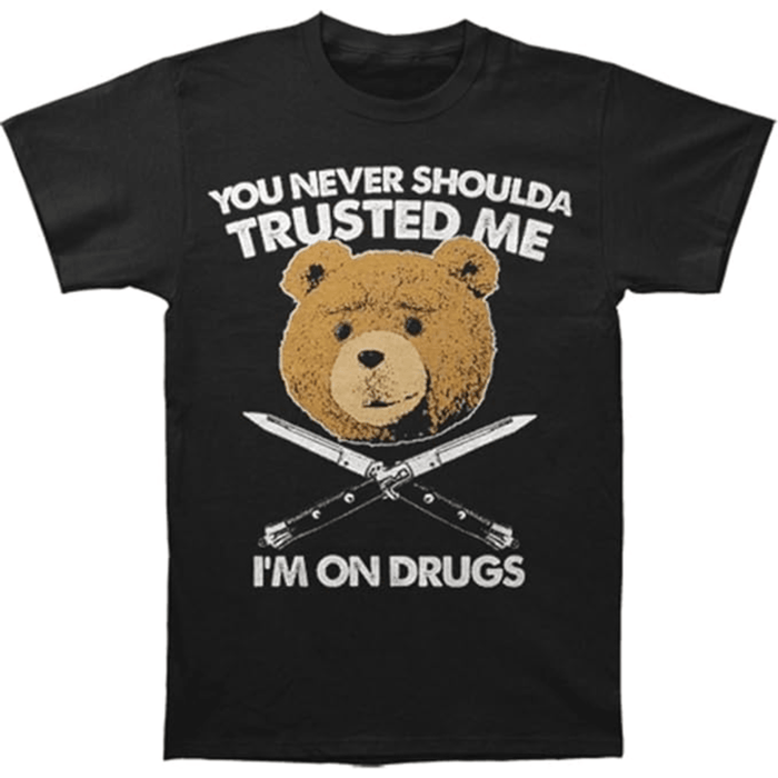 Ted I'm On Drugs T-shirt - TVStoreOnline