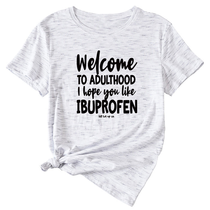 The Letter Welcome To Adulthood Casual Loose Short Sleeves