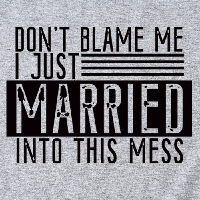 THE LETTERS DON'T BLAME ME I JUST CASUAL SHORT-SLEEVED T Shirt