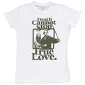 The Princess Bride Death Can't Stop True Love Juniors White T-Shirt - TVStoreOnline