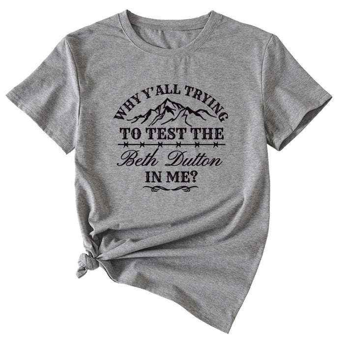Why Y'all Trying, Casual Crewneck Short-sleeved Women's Top T-shirt