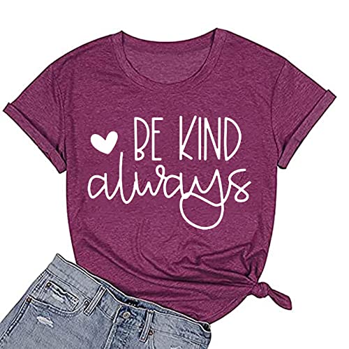 Women Always Be Kind Tee Shirt Women Be Kind Graphic Shirt