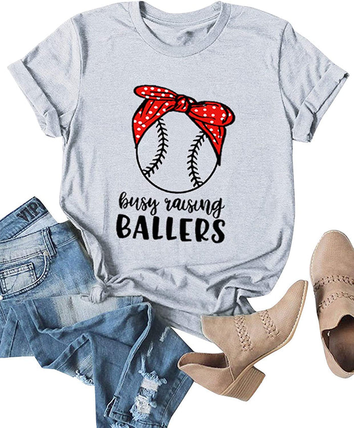 Women Busy Raising Ballers Baseball T-Shirt Casual Graphic T-Shirt