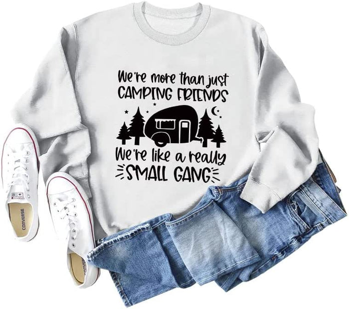 Women Camping Sweatshirt Camp Lovers Gift Long Sleeve Shirt