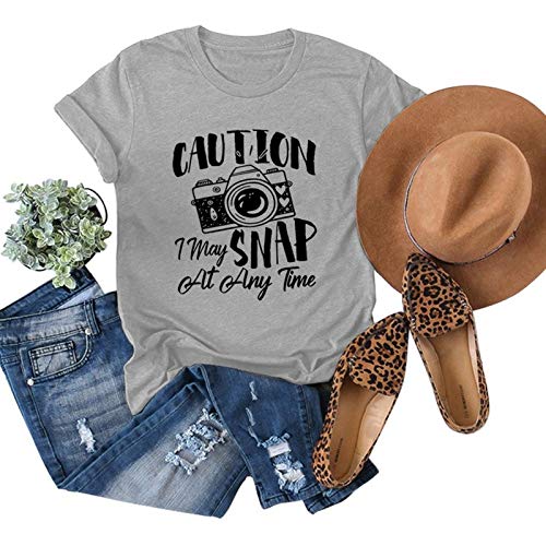 Women Caution I May Snap at Any Time T-Shirt Cute Photographer Shirt Camara T-Shirt