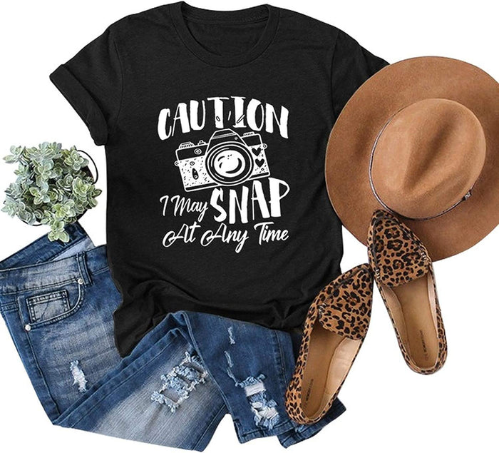 Women Caution I May Snap at Any Time T-Shirt Cute Photographer Shirt Camara T-Shirt