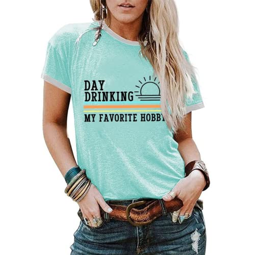 Women Day Drinking My Favorite Hobby T-Shirt