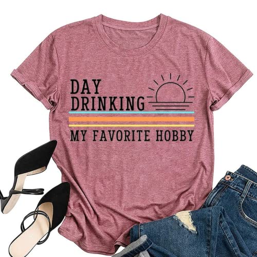 Women Day Drinking My Favorite Hobby T Shirt