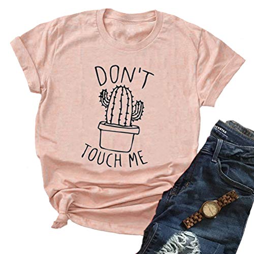Women Don't Touch Me T-Shirt Cactus Shirt