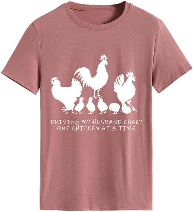 Women Driving My Husband Crazy One Chicken at A Time T-Shirt