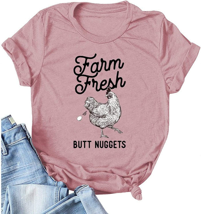 Women Farm Fresh Butt Nuggets T-Shirt Funny Chicken Shirt