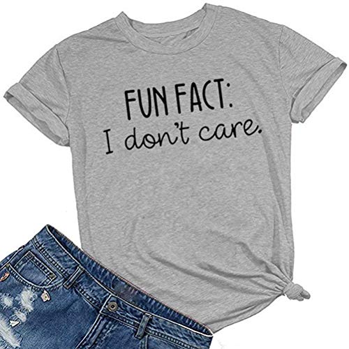 Women Fun Fact: I Don't Care T-Shirt Funny Graphic Shirt