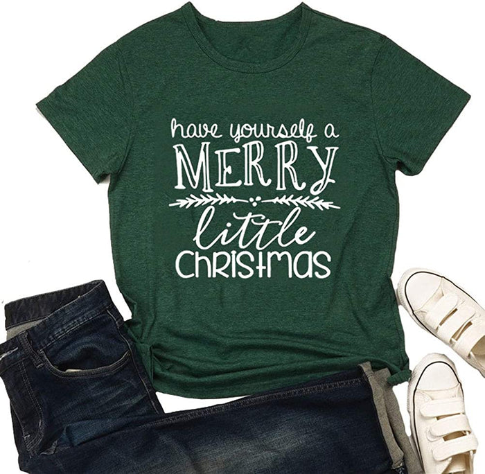 Women Have Yourself a Merry Little Christmas Cute T-Shirt