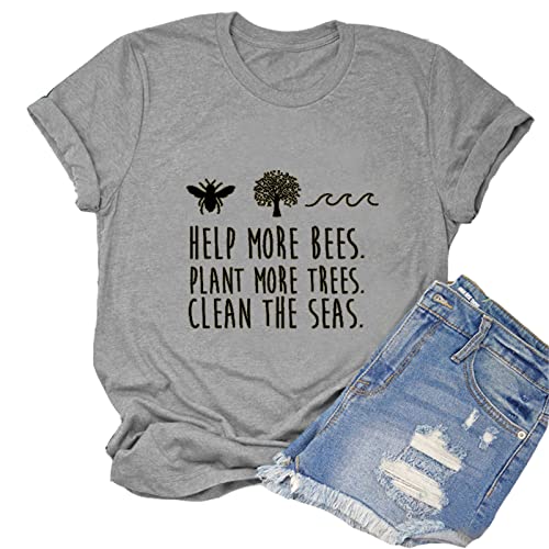 Women Help More Bees Plant More Trees Clean The Seas T-Shirt