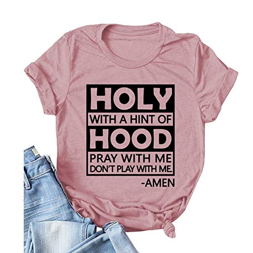 Women Holy with A Hint of Hood T-Shirt