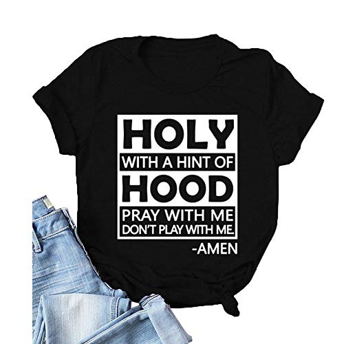 Women Holy with A Hint of Hood T-Shirt