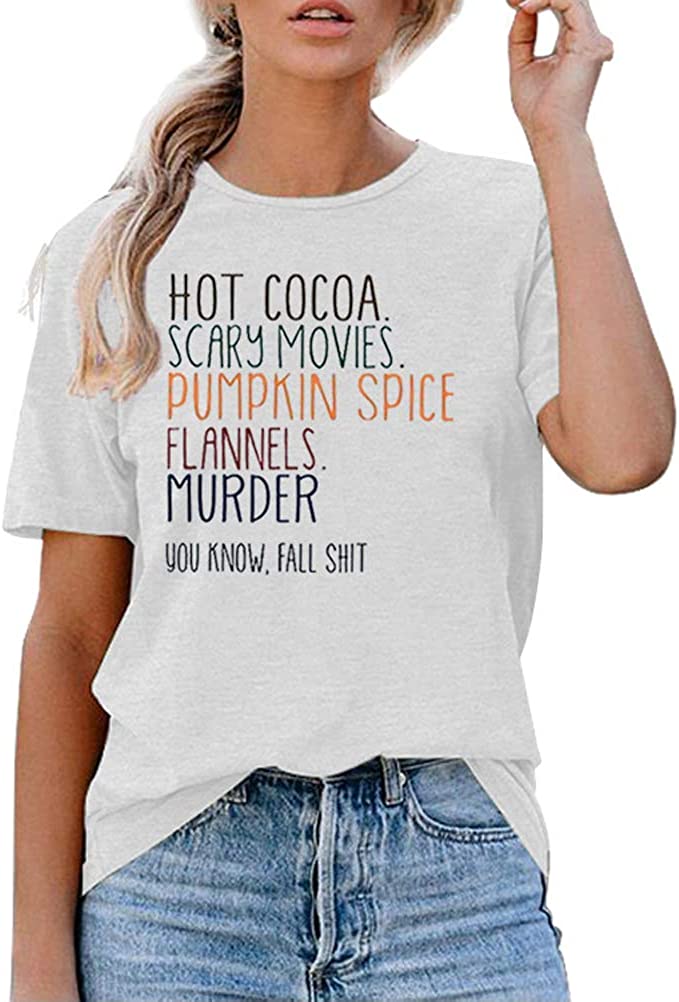 Women Hot Cocoa Scrary Movies Pumpkin Spice Funny Halloween T-Shirt