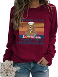 Women I Just Baked You Some Shut The Fucupcakes Sweatshirt