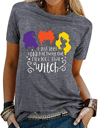 Women I Just Took a DNA Test Turns Out I'm 100% That Witch T-Shirt Halloween Shirt
