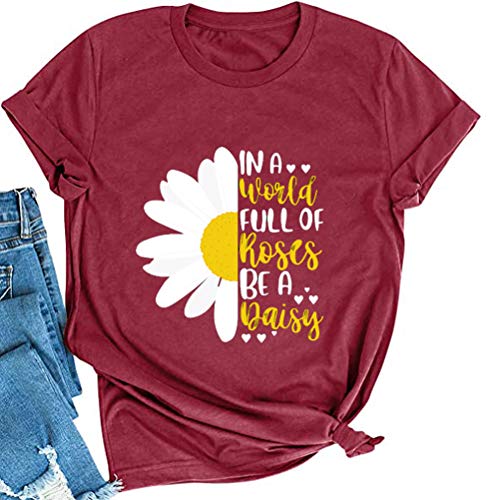 Women in a World Full of Roses be a Daisy T-Shirt Sunflower Shirt