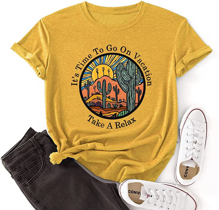 Women It's Time to Go on Vacation Take A Relax T-Shirt