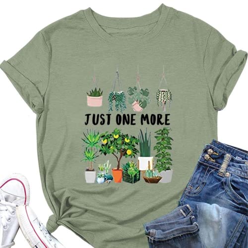 Women Just One More Plant T-Shirt Plant Mom Tees House Plants Gift