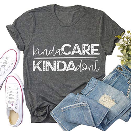 Women Kinda Care Kinda Don't T-Shirt