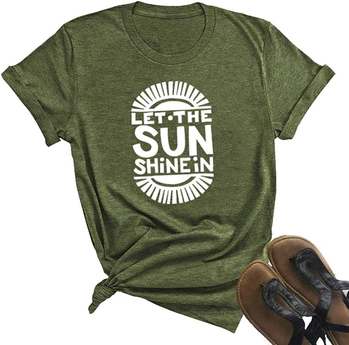 Women Let The Sunshine in T-Shirt