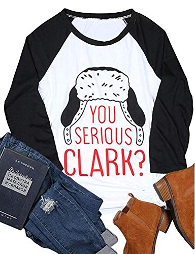 Women Long Sleeve You Serious Clark Shirt Christmas Shirt
