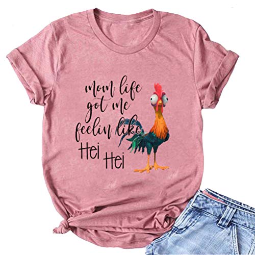 Women Mom Life Got Me Feeling Like HEI HEI Funny T-Shirt